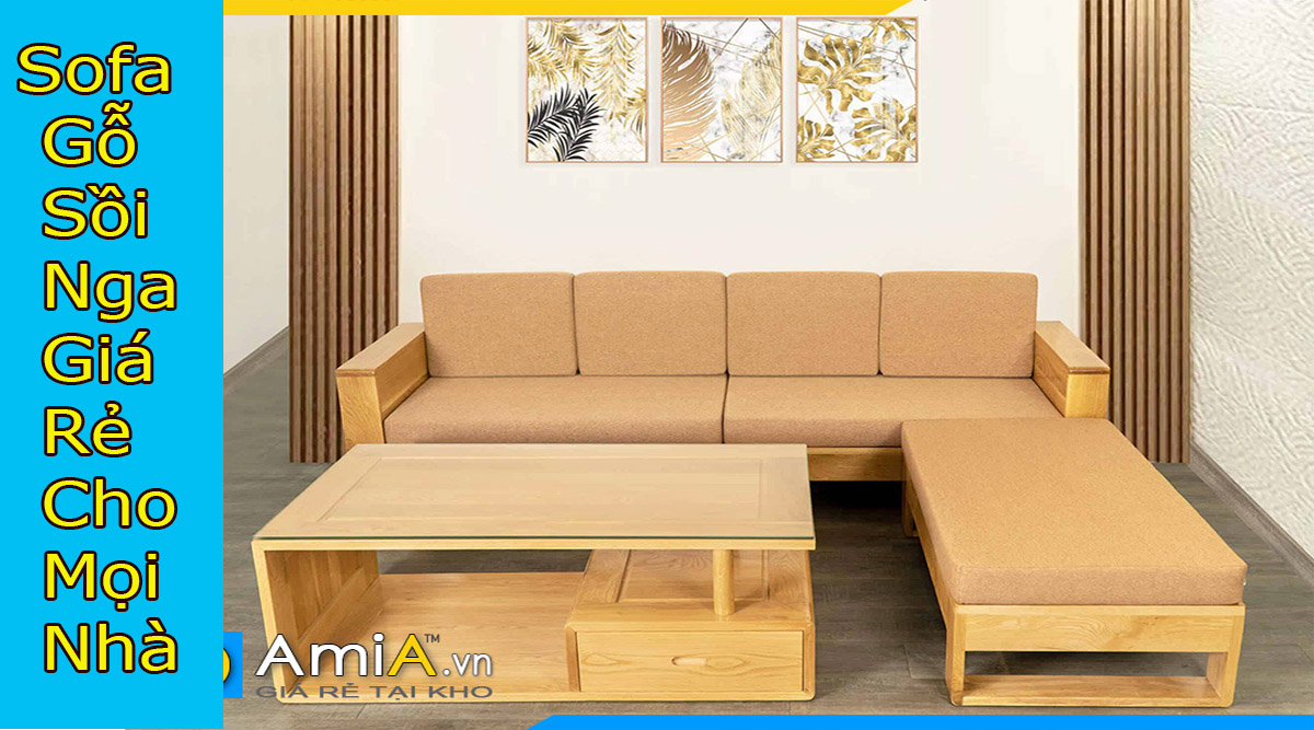 TOP 29+ mẫu sofa gỗ Sồi Nga đẹp giá rẻ tại Hà Nội